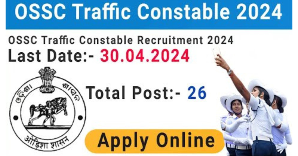 Odisha Traffic Constable Recruitment 2024 Notification, Syllabus, Exam Date, Results