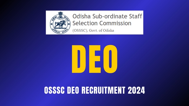 OSSSC DEO and GRS Post Recruitment 2024