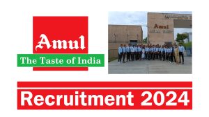 Amul Company Recruitment 2024